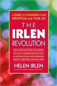 The Irlen Revolution          