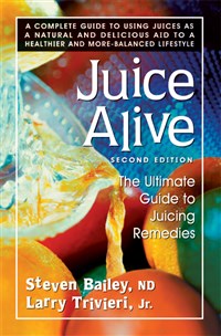 Juice Alive, Second Edition               