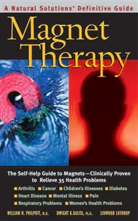 Magnet Therapy, Second Edition                