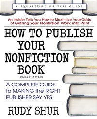 How to Publish Your Nonfiction Book, Second Edition