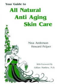 Your Guide to All Natural Anti-Aging Skin Care