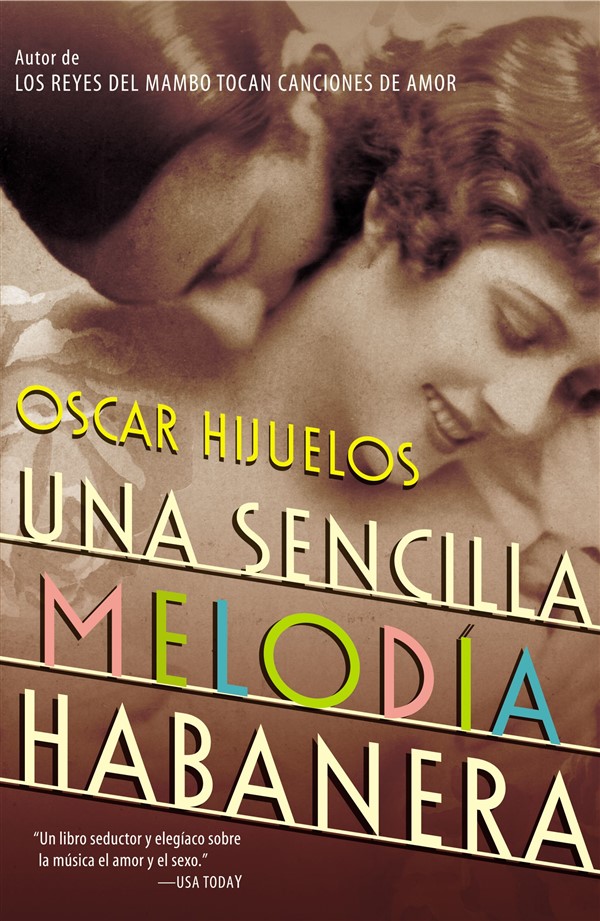 Una Sencilla Melodia Habanera