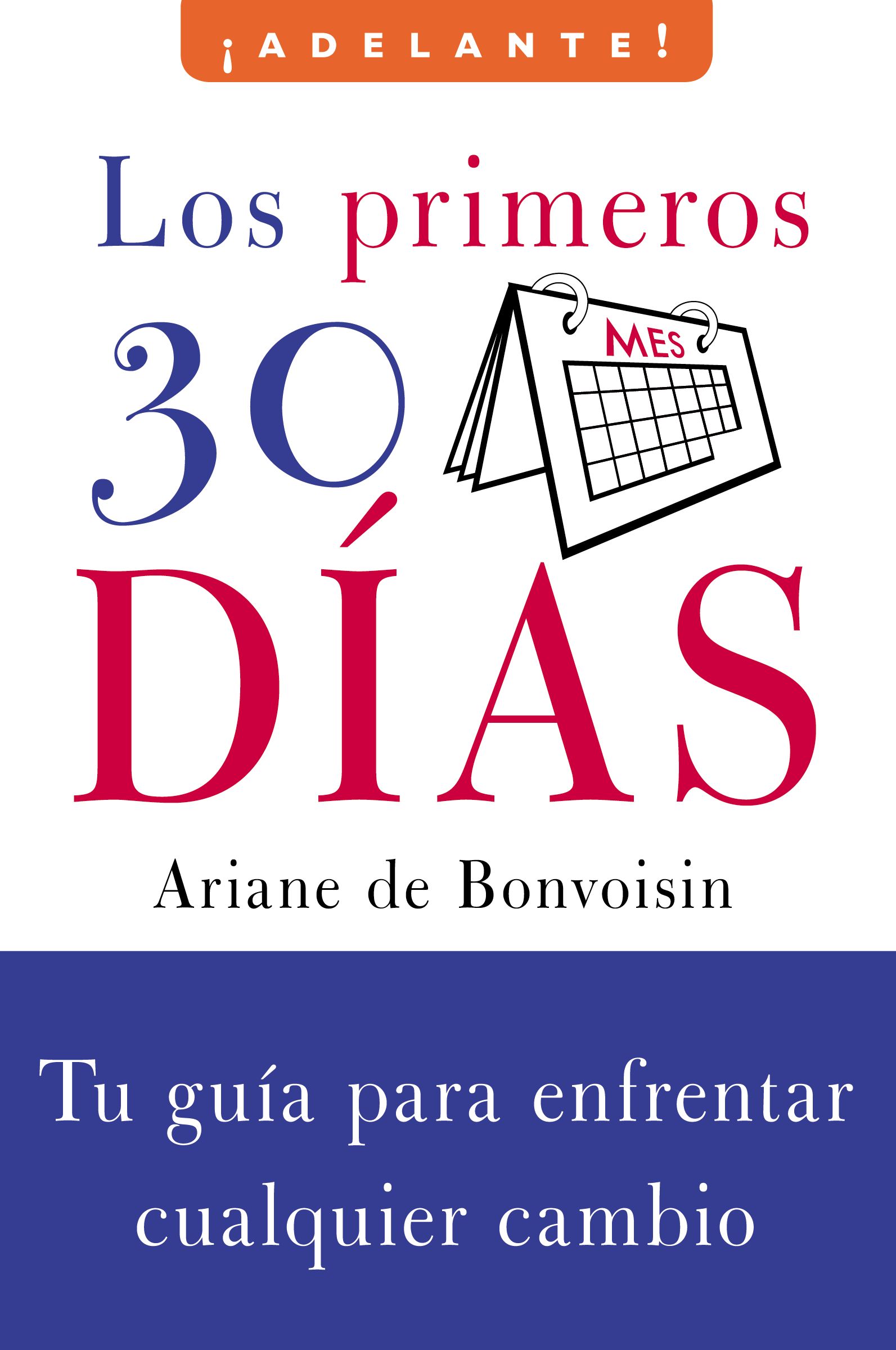 Los Primeros 30 dias