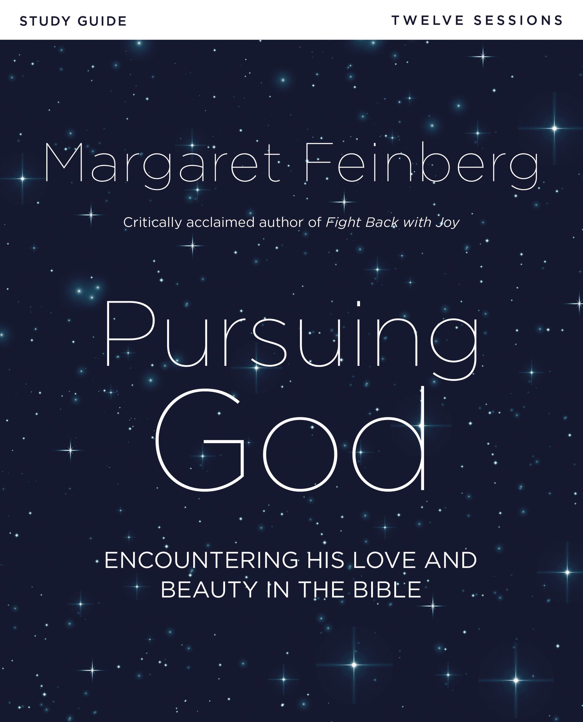 Pursuing God Study Guide