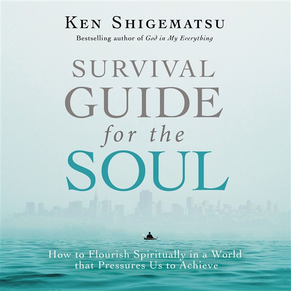 Survival Guide for the Soul