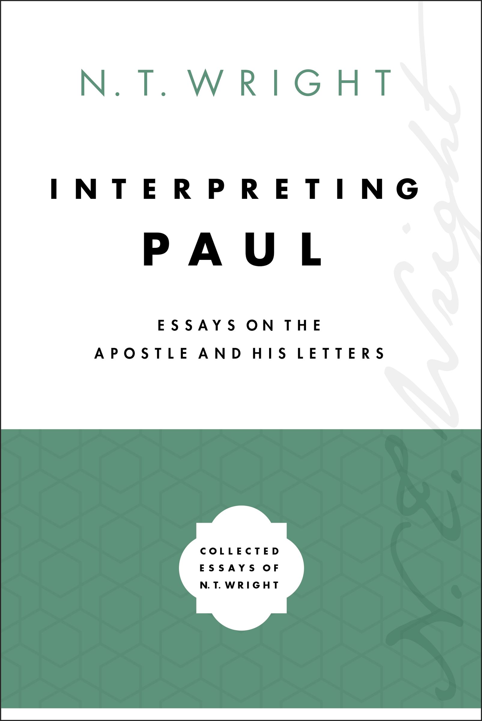 Interpreting Paul