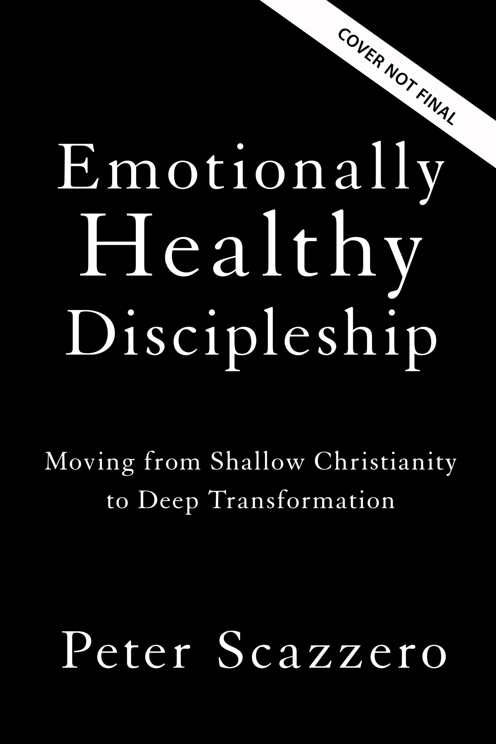 Emotionally Healthy Discipleship