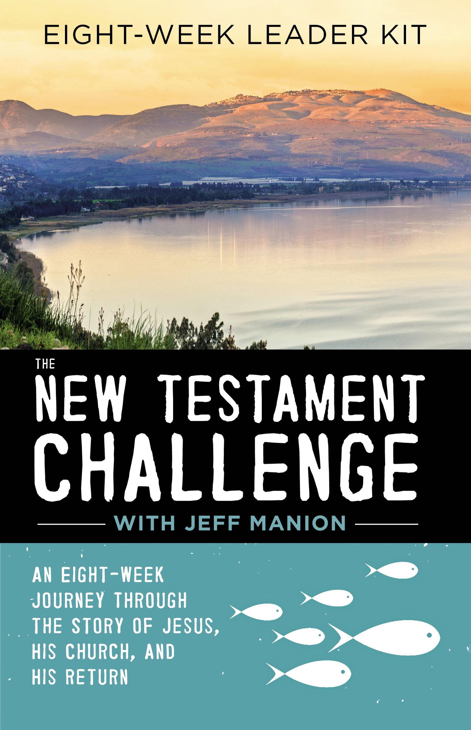 The  New Testament Challenge Leader's Kit