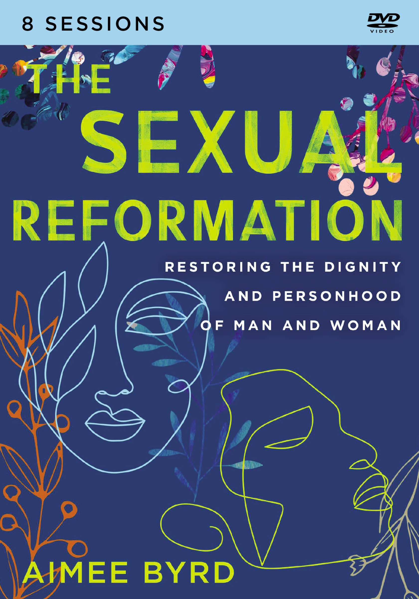 The Sexual Reformation Video Study