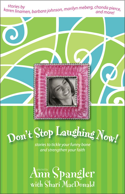 Don't Stop Laughing Now!