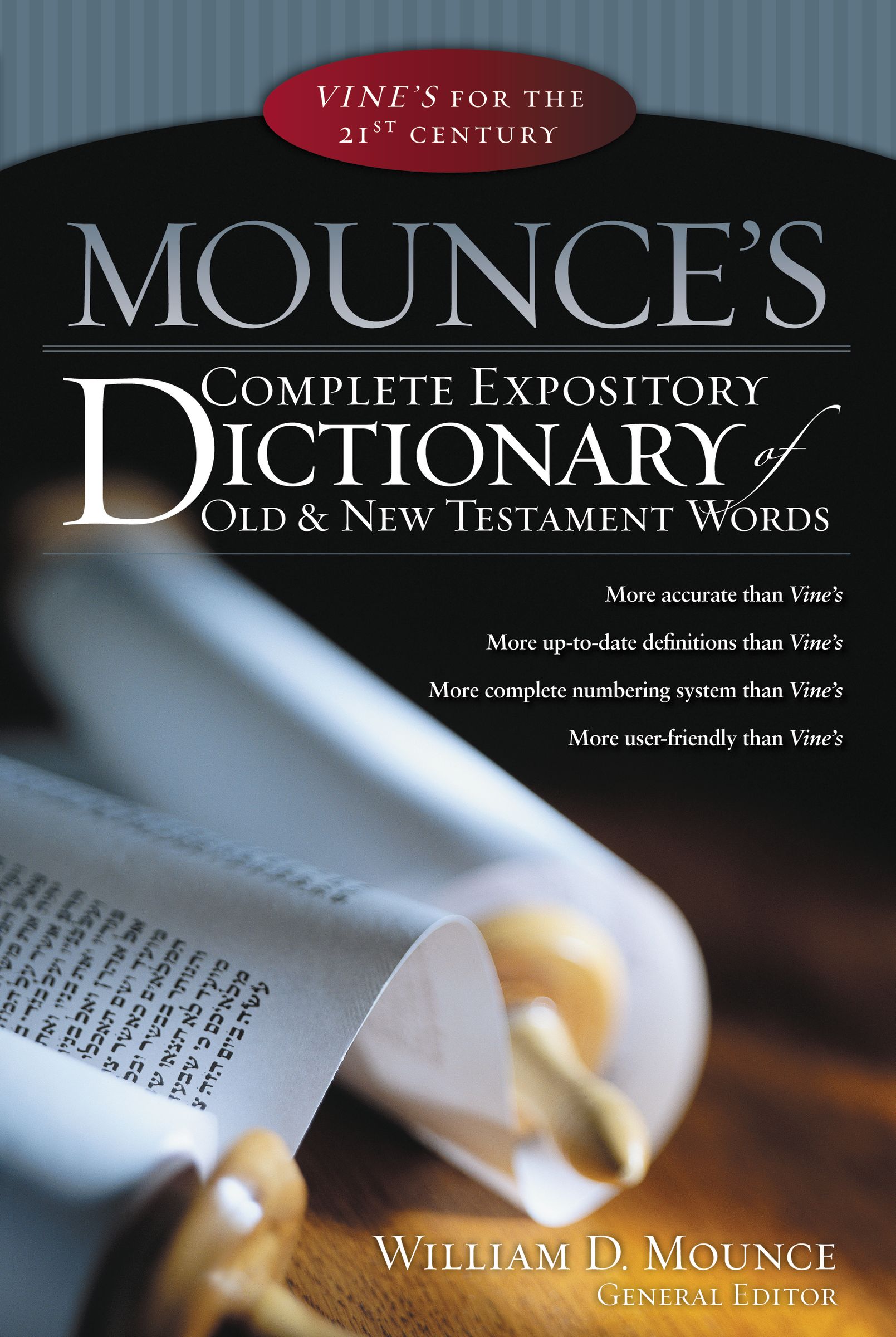 Mounce's Complete Expository Dictionary of Old and New Testament Words