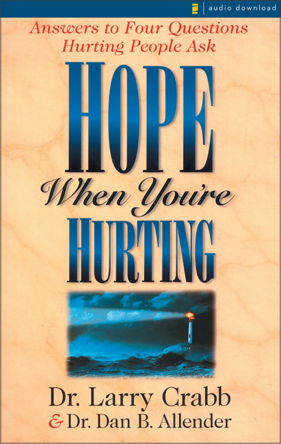Hope When You're Hurting