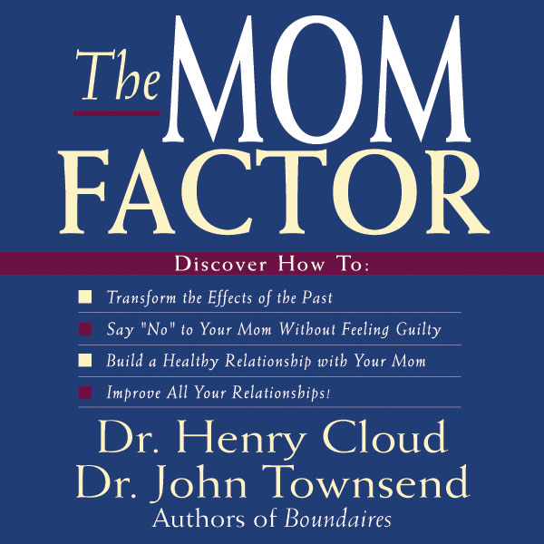 The Mom Factor