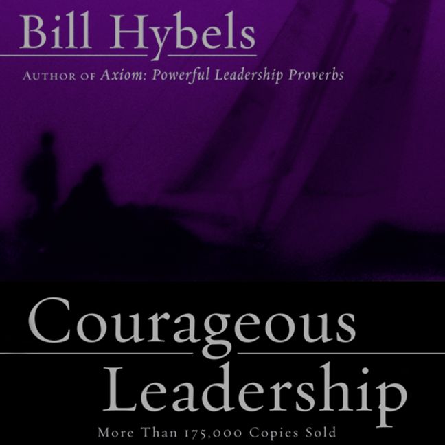 Courageous Leadership