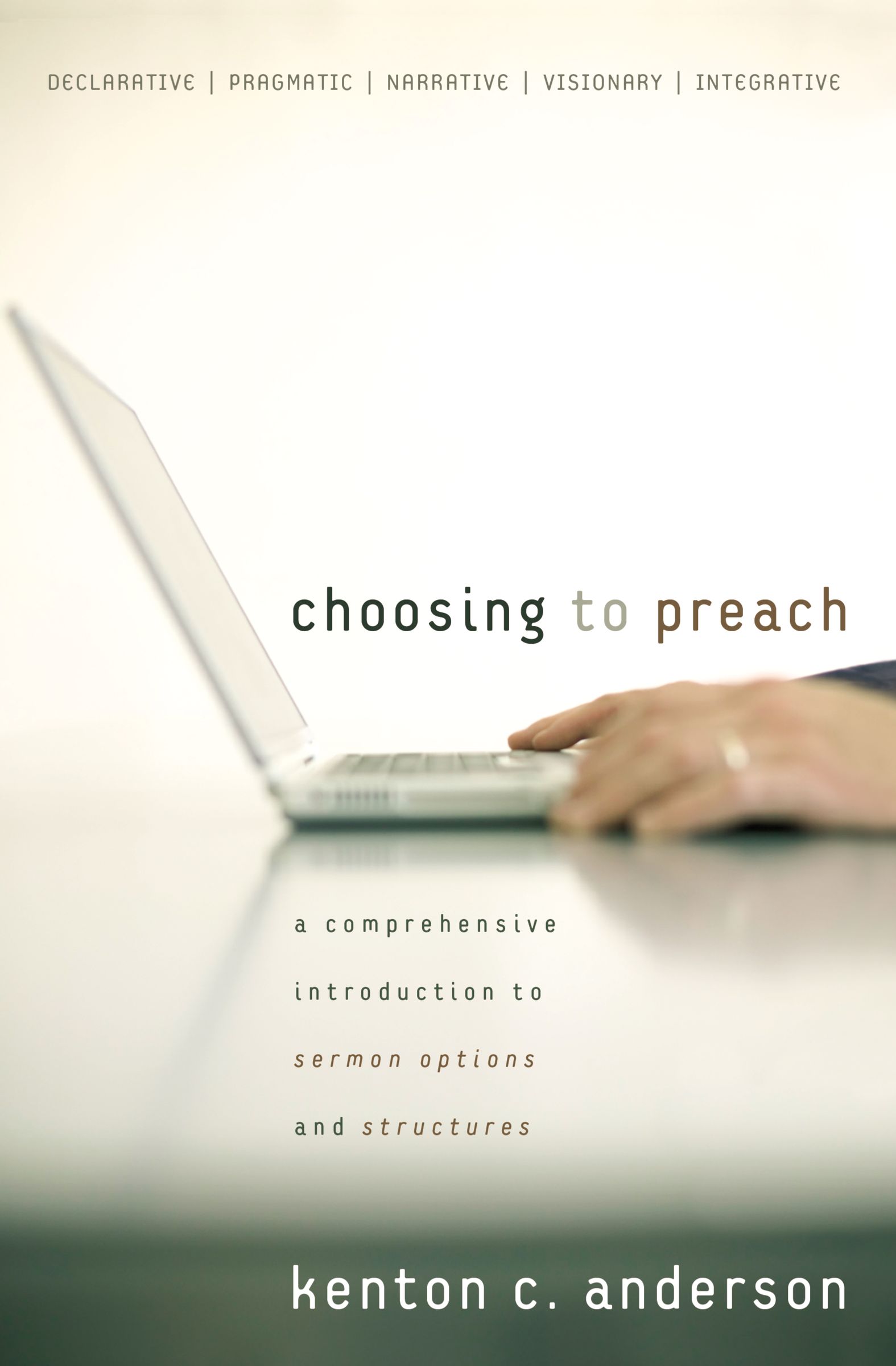 Choosing to Preach