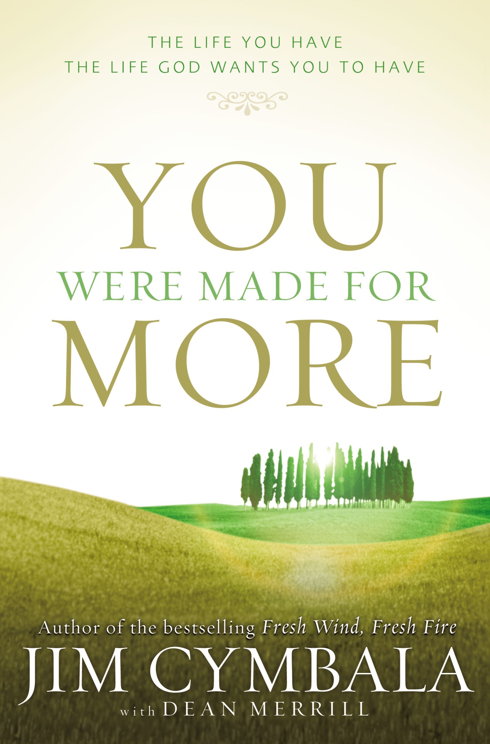 You Were Made for More