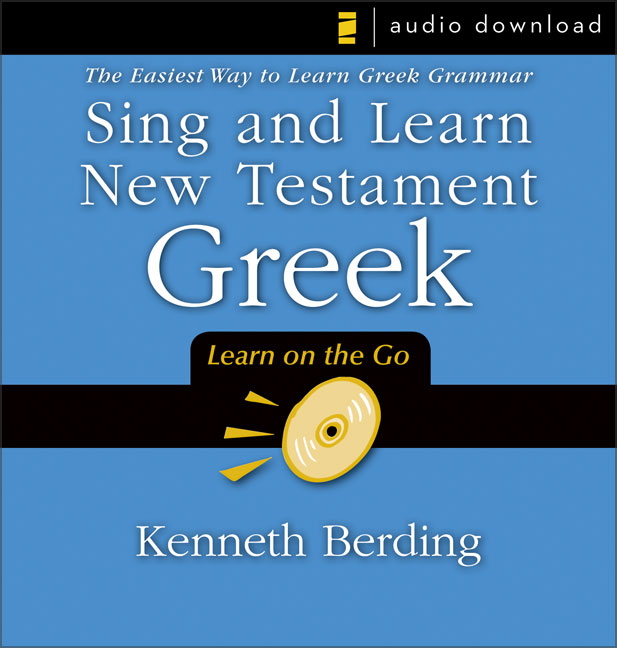Sing and Learn New Testament Greek