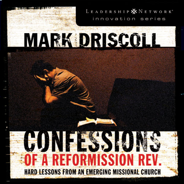 Confessions of a Reformission Rev.