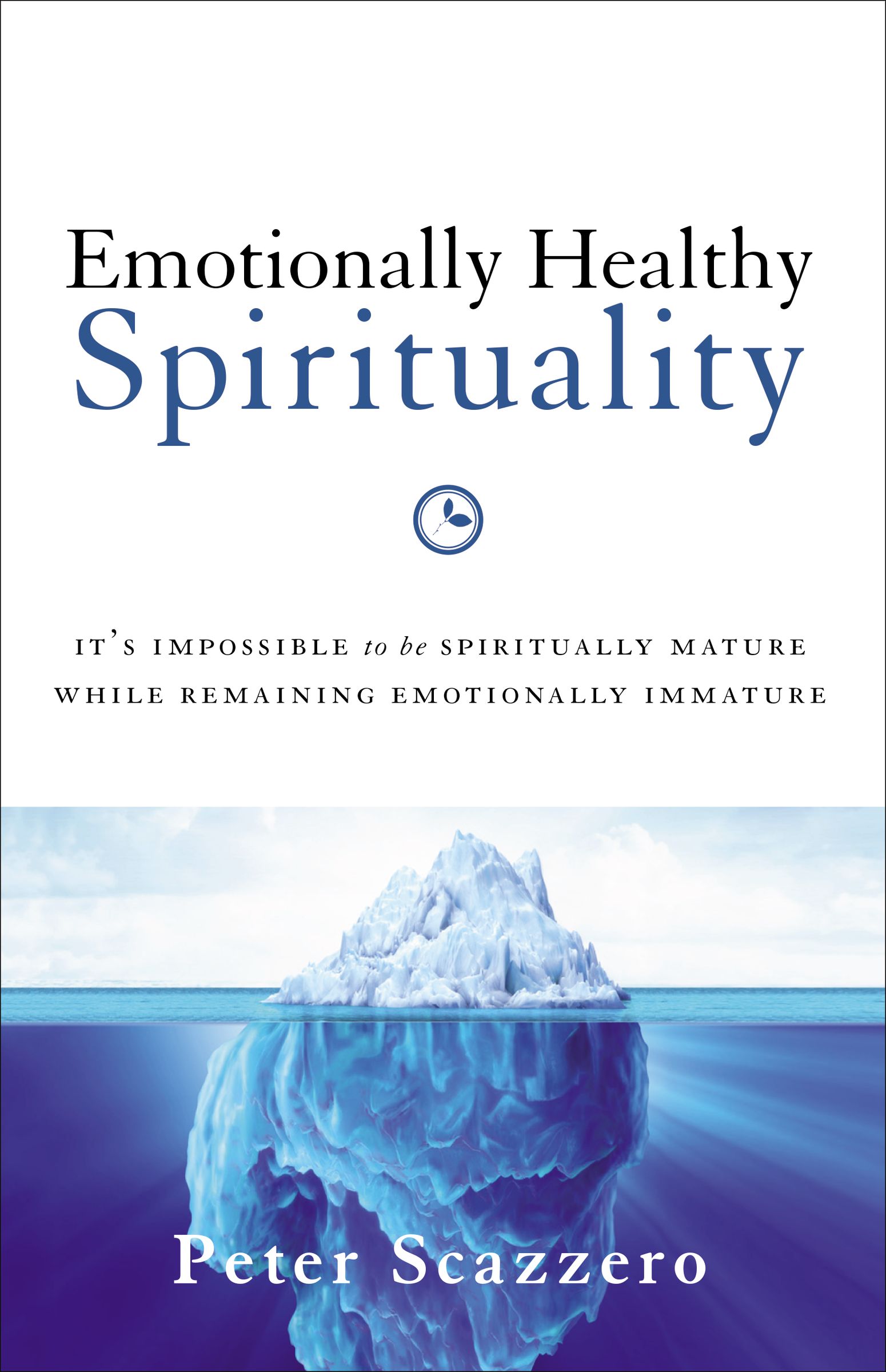 Emotionally Healthy Spirituality
