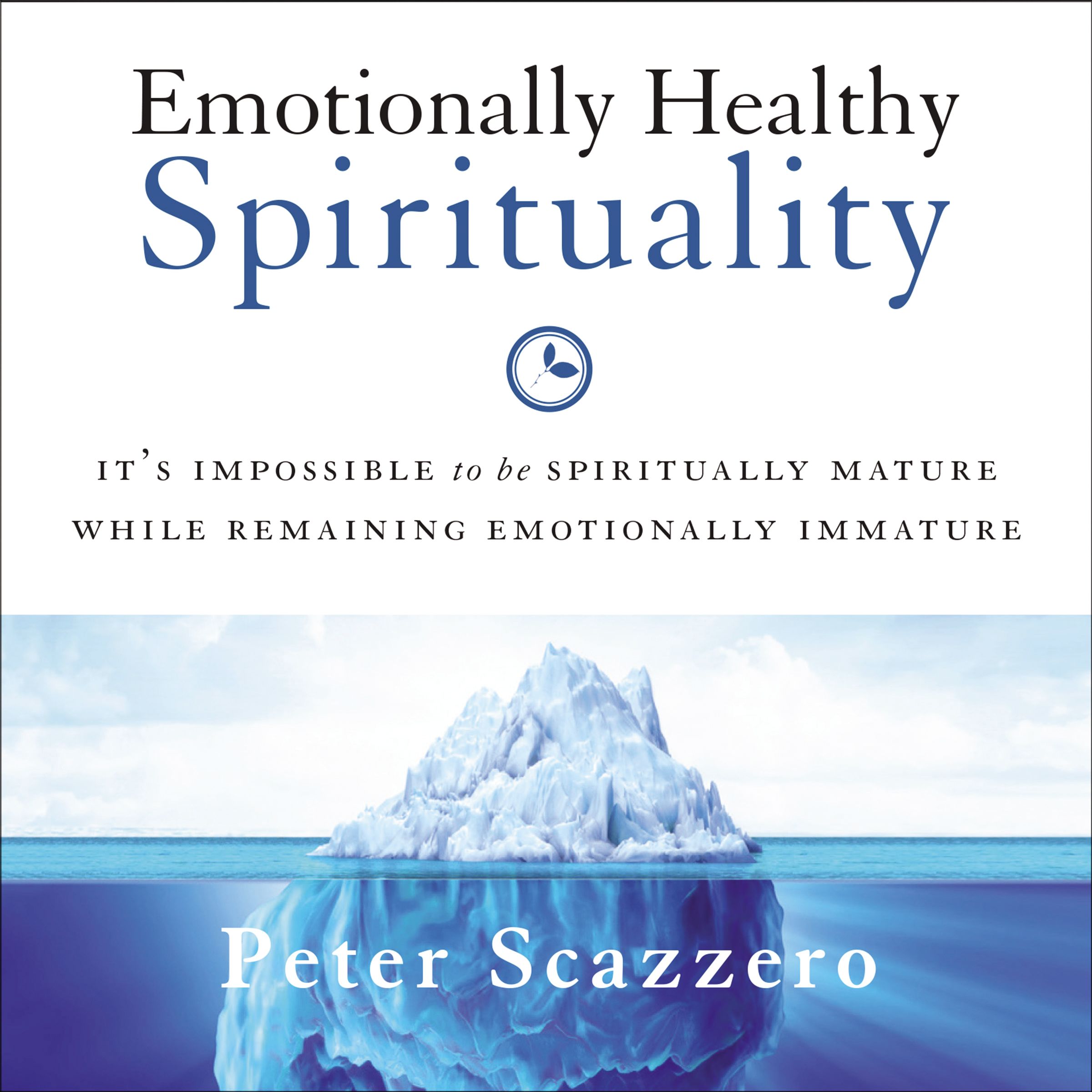 Emotionally Healthy Spirituality
