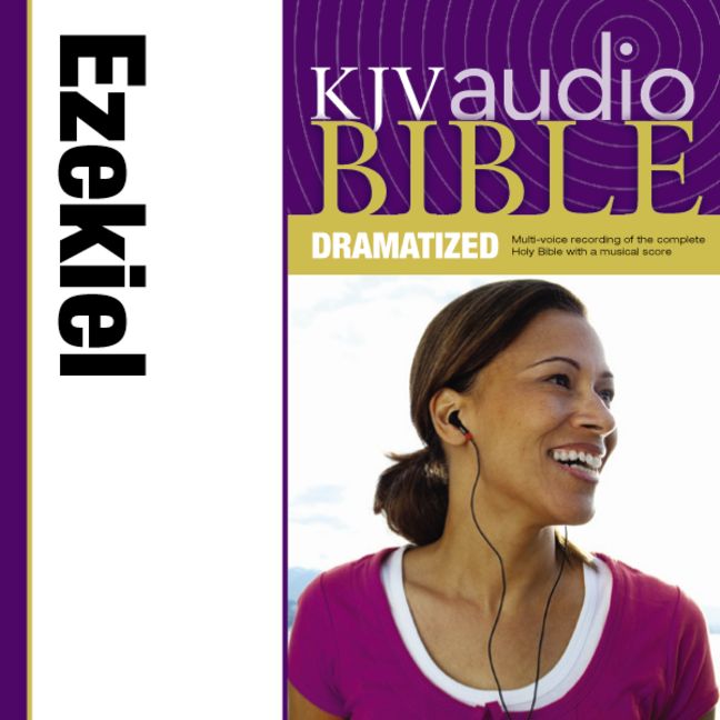 KJV, Audio Bible, Dramatized: Ezekiel, Audio Download