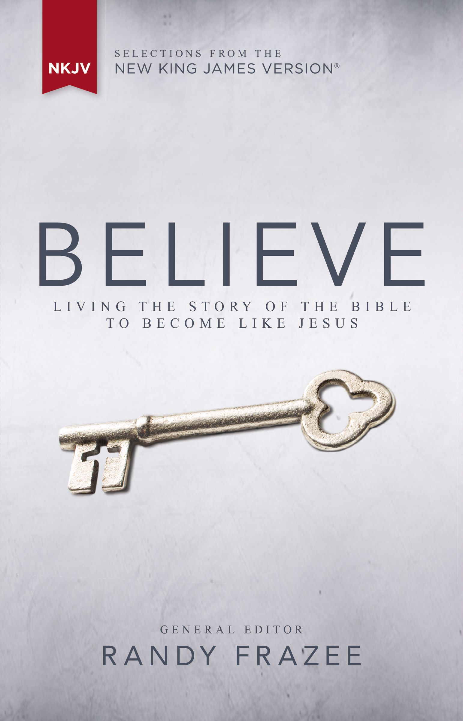 NKJV, Believe, Hardcover