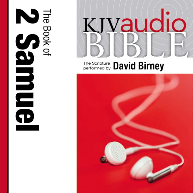 KJV, Audio Bible: The Book of 2 Samuel, Audio Download