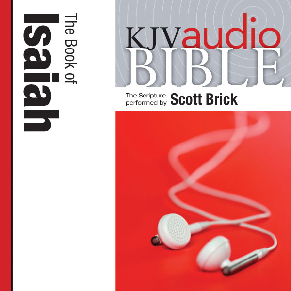 KJV, Audio Bible, The Book of Isaiah Performed, Audio Download