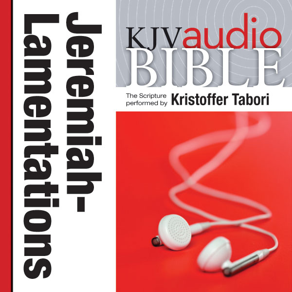 KJV, Audio Bible: The Books of Jeremiah and Lamentations, Audio Download