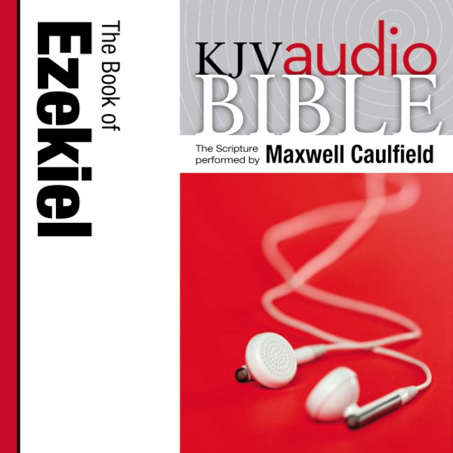 KJV, Audio Bible: The Book of Ezekiel, Audio  Download