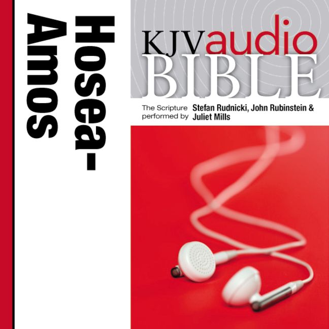 KJV, Audio Bible: The Books of Hosea, Joel, and Amos, Audio Download