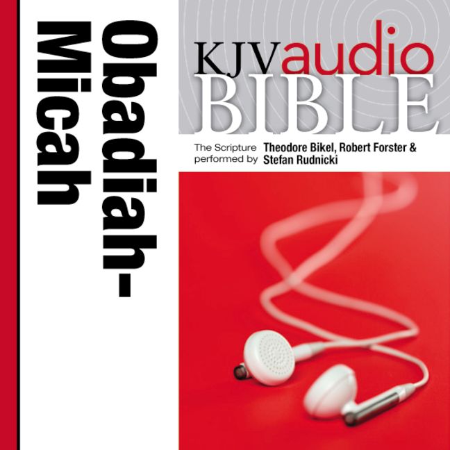 KJV, Audio Bible: The Books of Obadiah, Jonah, and Micah, Audio Download