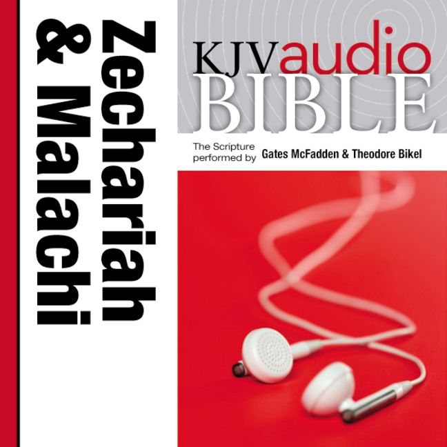 KJV, Audio Bible: The Books of Zechariah and Malachi, Audio Download