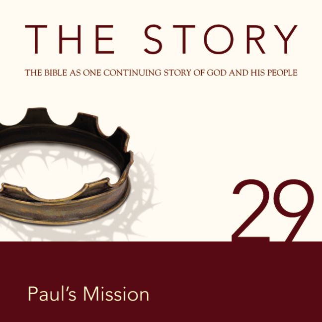 NIV, The Story: Chapter 29 - Paul's Mission, Audio Download