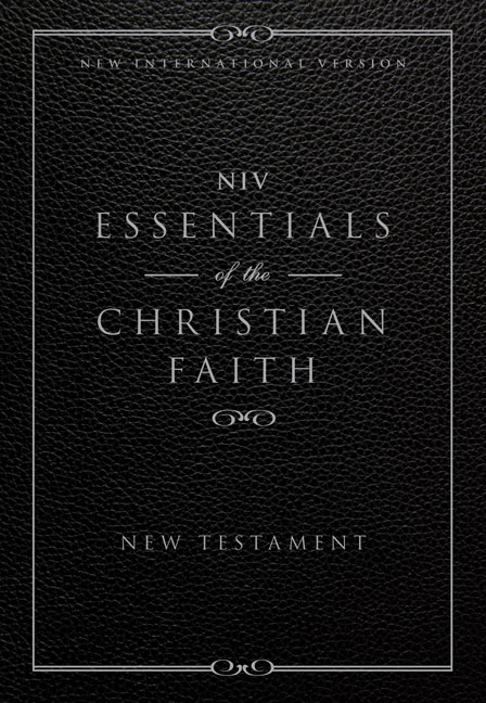 NIV, Essentials of the Christian Faith, Paperback