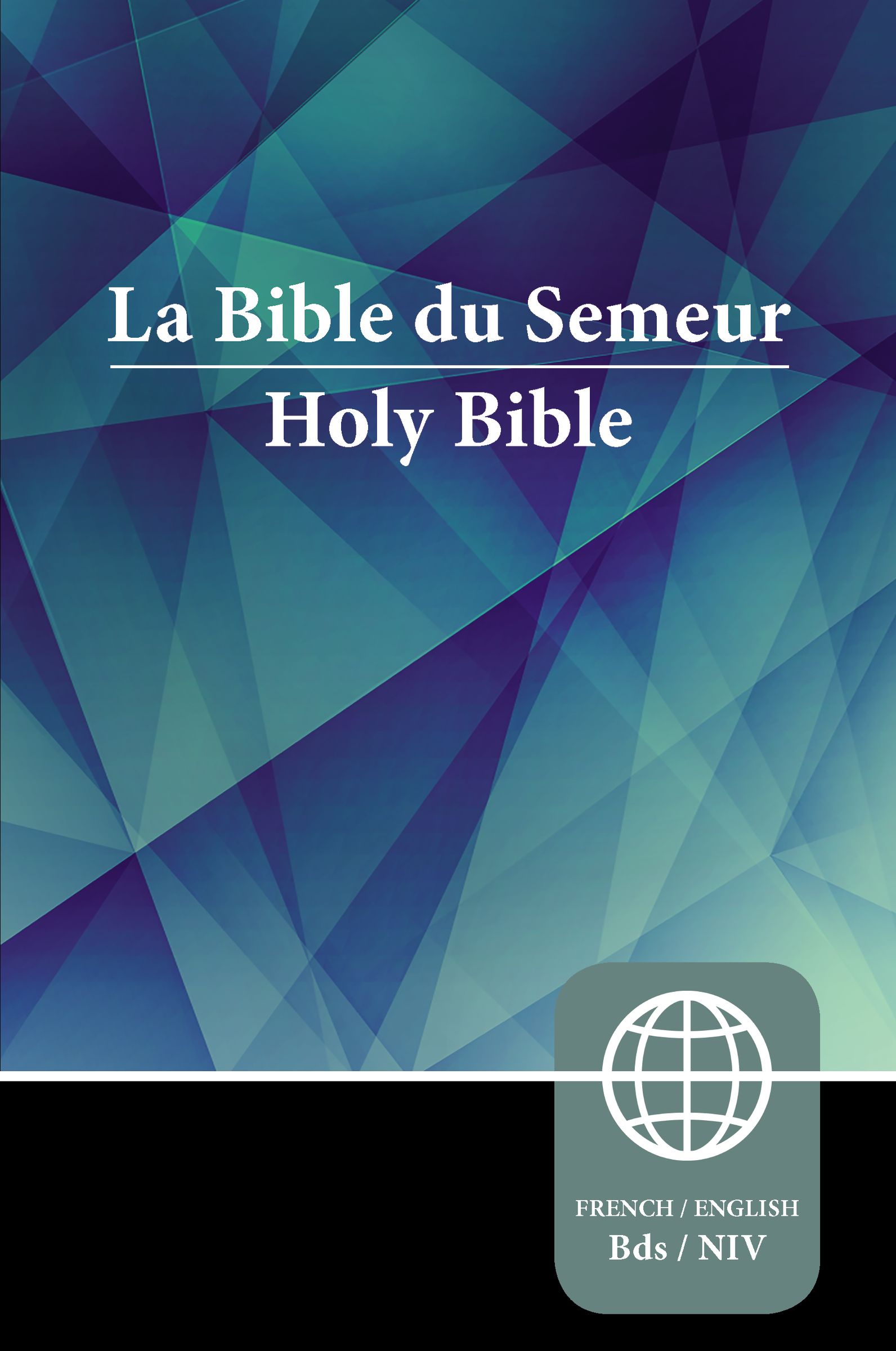 Semeur, NIV, French/English Bilingual Bible, Paperback