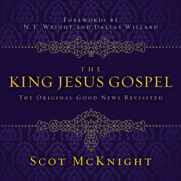 The King Jesus Gospel