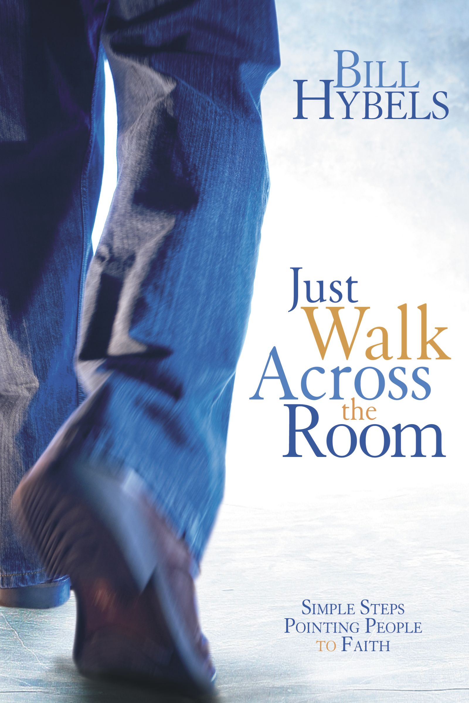 Just Walk Across the Room