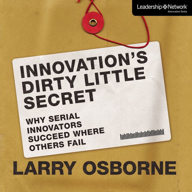 Innovation's Dirty Little Secret