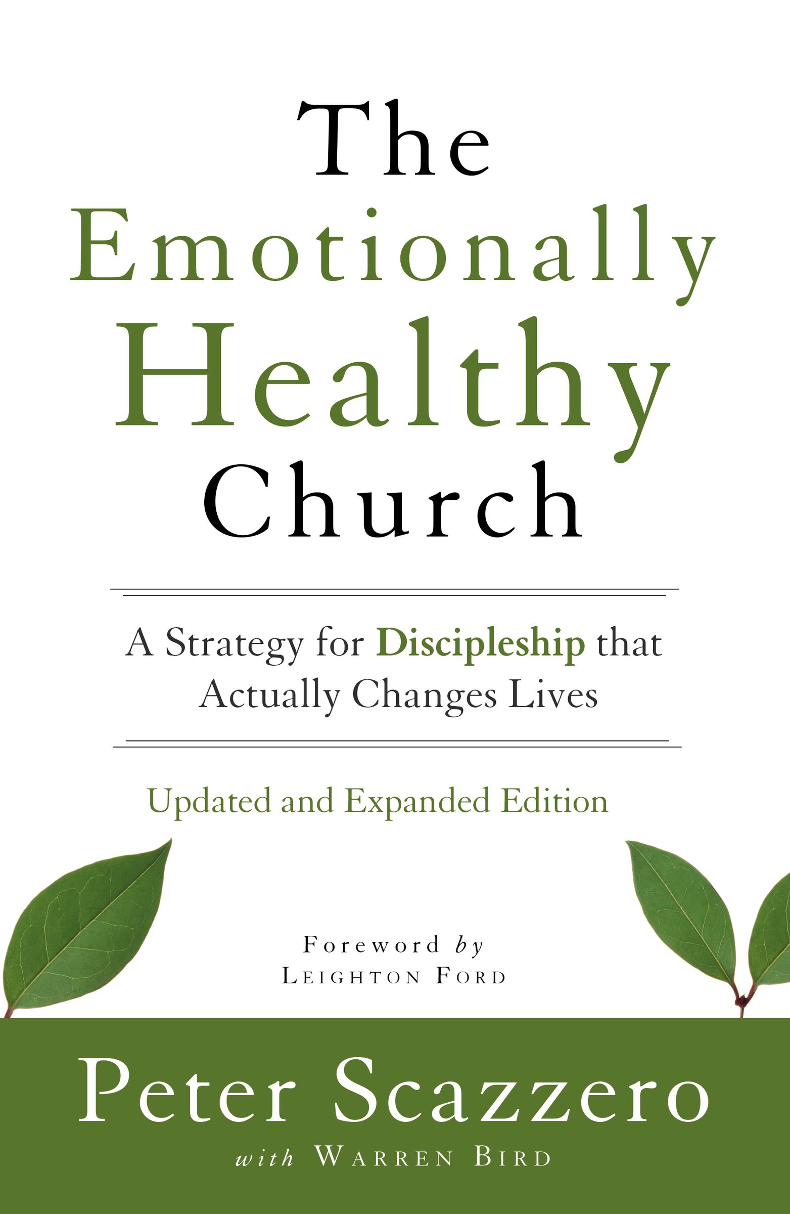 The Emotionally Healthy Church, Updated and Expanded Edition