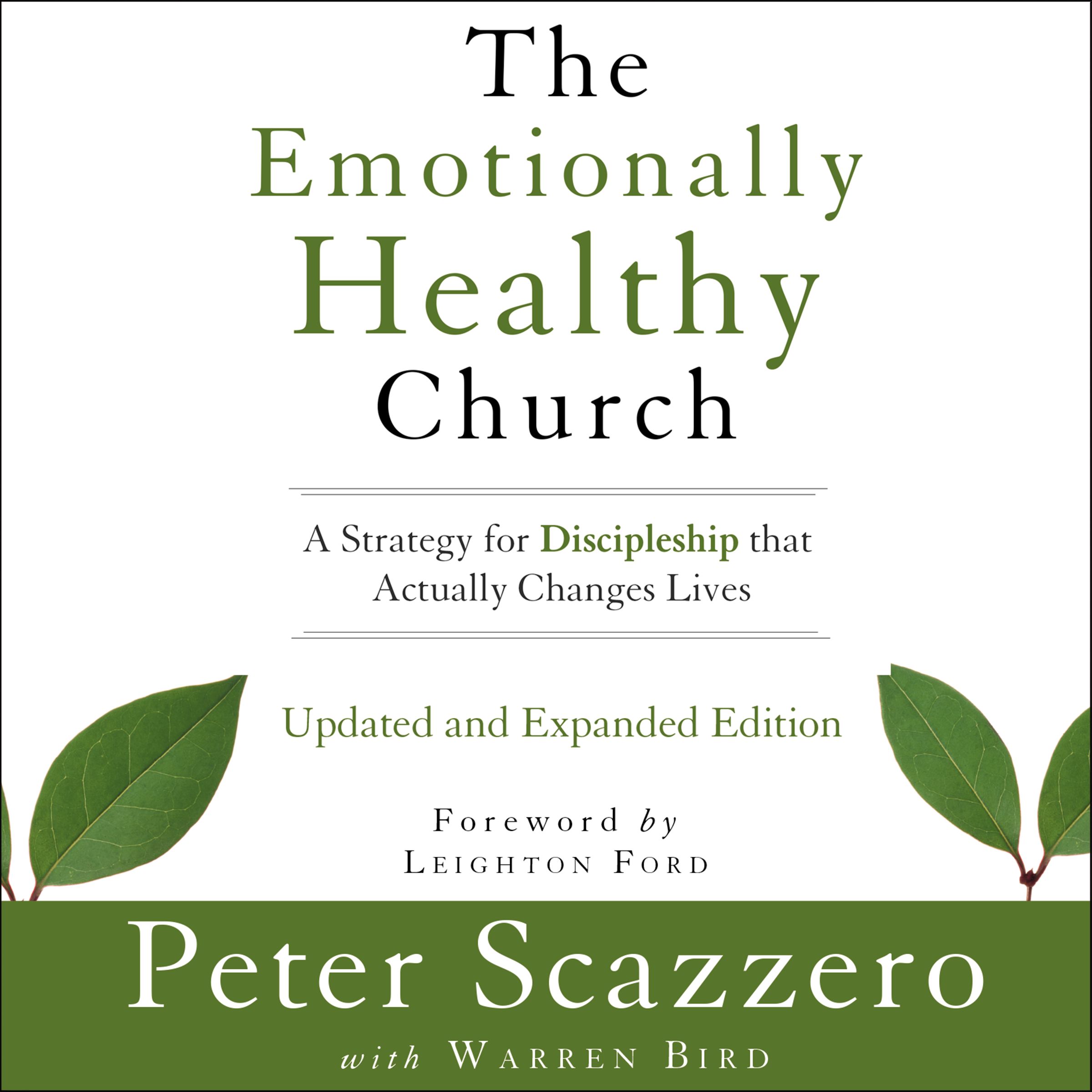 The Emotionally Healthy Church, Updated and Expanded Edition