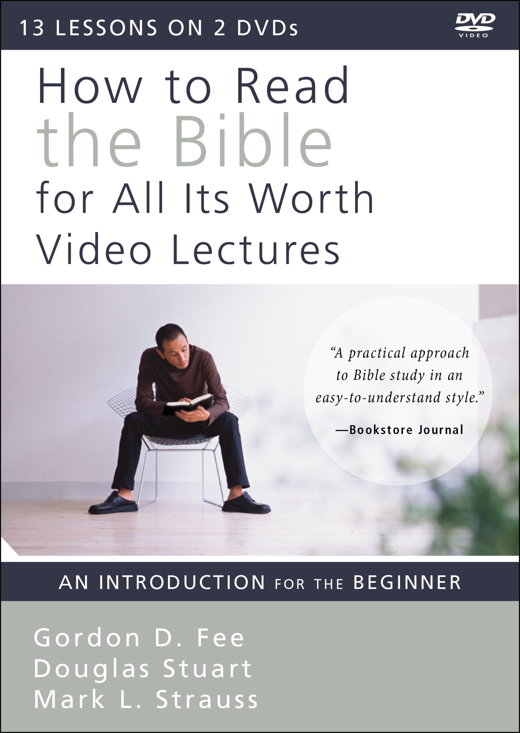 How to Read the Bible for All Its Worth Video Lectures