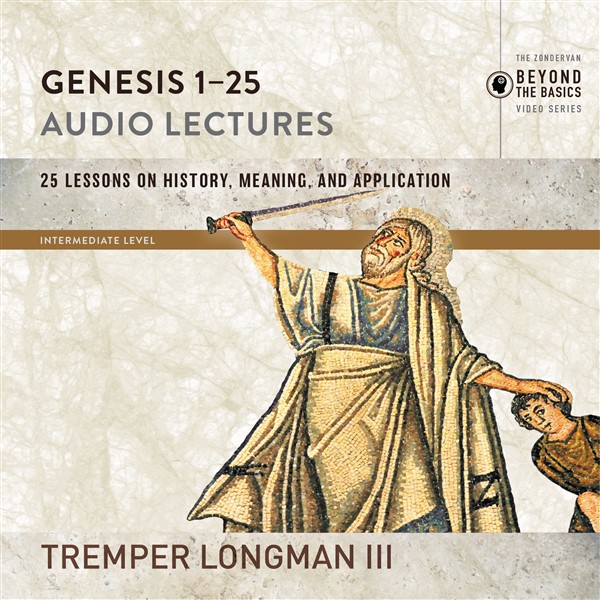 Genesis 1-25: Audio Lectures