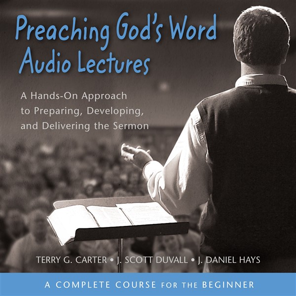 Preaching God's Word: Audio Lectures