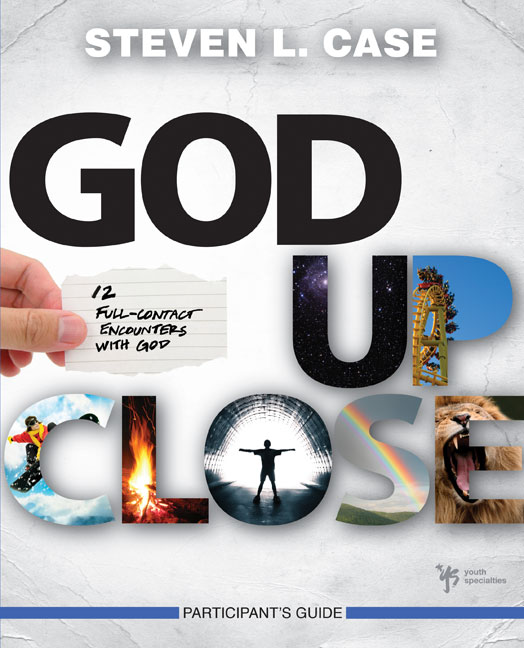 God Up Close Participant's Guide