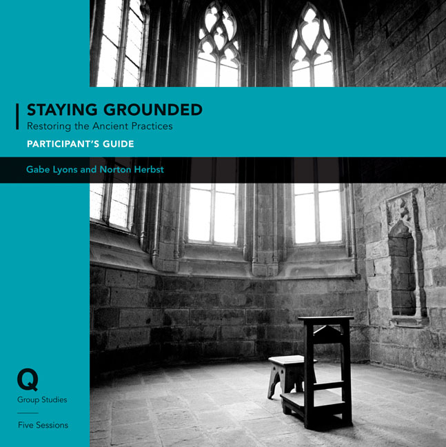 Staying Grounded In a Shifting World Participant's Guide