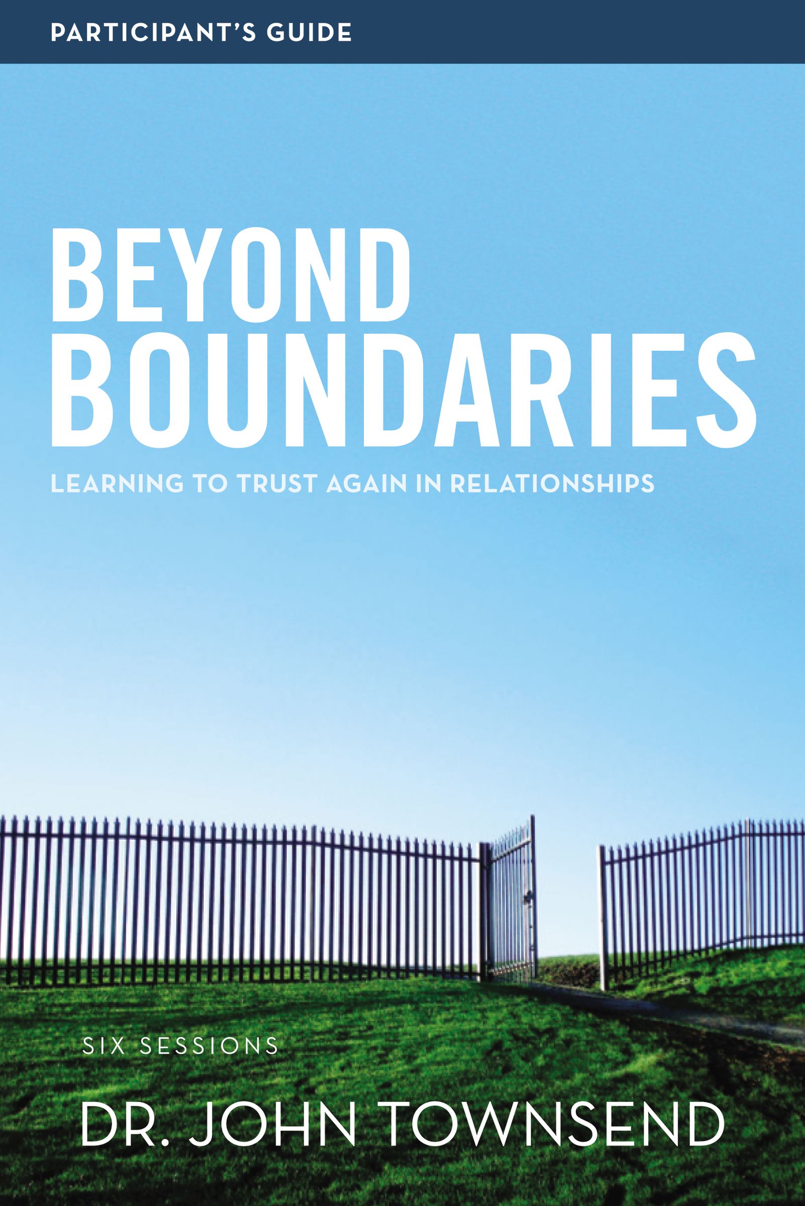 Beyond Boundaries Participant's Guide