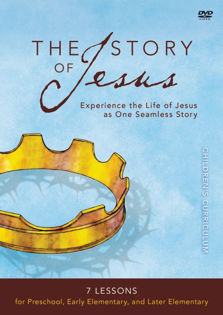 The Story of Jesus Children's Curriculum