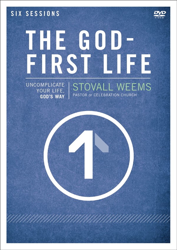 The God-First Life Video Study