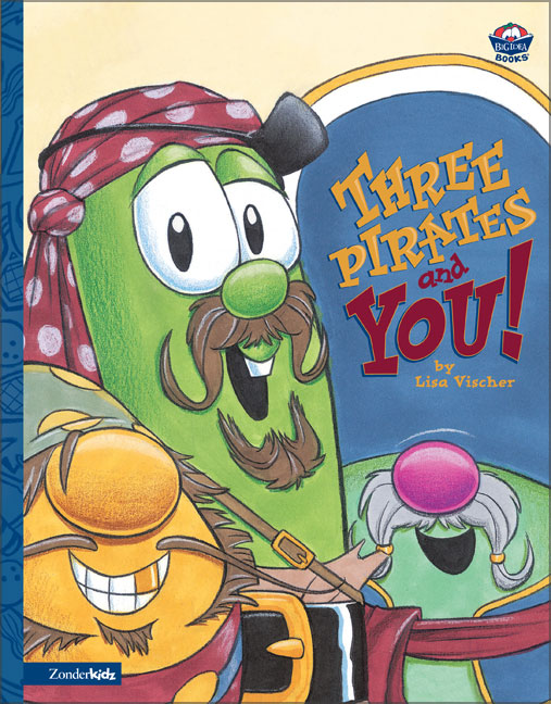VeggieTales/Three Pirates and You!